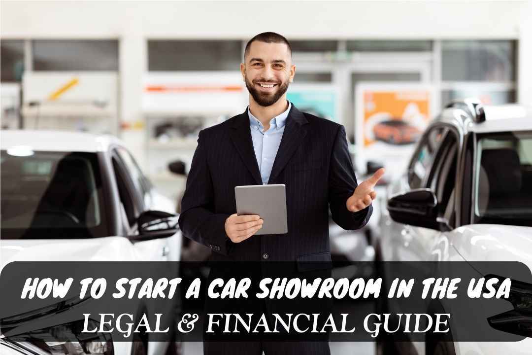 How to Start a Car Showroom in the USA: Legal & Financial Guide – A professional businessman in a suit holding a tablet, standing between two cars in a modern showroom, representing the process of starting a car dealership.