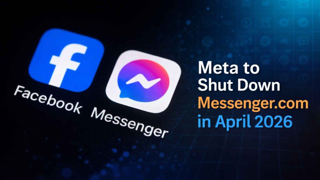 Facebook and Messenger app icons displayed on a screen representing Meta’s shutdown of Messenger.com in April 2026.